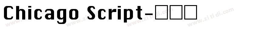 Chicago Script字体转换 Chicago Script字体转换